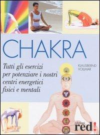 Chakra - Klausbernd Vollmar - Libro Red Edizioni 2003, Terapie naturali | Libraccio.it