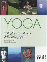 Yoga - Esther Jenny, Dasappa Keshava - Libro Red Edizioni 2004, Terapie naturali | Libraccio.it