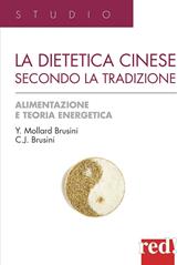 La dietetica cinese secondo la tradizione