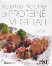 Ricette ricche di proteine vegetali