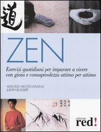Zen - Adelheid Meutes Wilsing, Judith Bossert - Libro Red Edizioni 2005 | Libraccio.it
