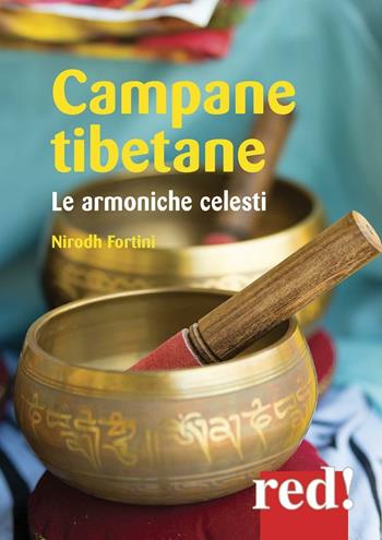 Campane tibetane. Le armoniche celesti. CD Audio  - Libro Red Edizioni 2006, Musica | Libraccio.it