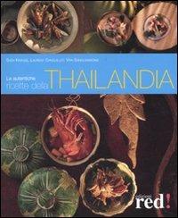 Le autentiche ricette della Thailandia - Sven Krauss, Laurent Ganguillet, Vira Sanguanwong - Libro Red Edizioni 2007 | Libraccio.it