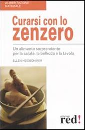 Curarsi con lo zenzero