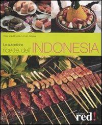 Le autentiche ricette dell'Indonesia - Heinz von Holzer, Lother Arsana - Libro Red Edizioni 2007 | Libraccio.it