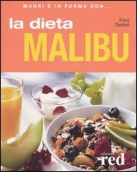 La dieta Malibu. Ediz. illustrata - Klaus Orberbeil - Libro Red Edizioni 2012, Magri e in forma con... | Libraccio.it
