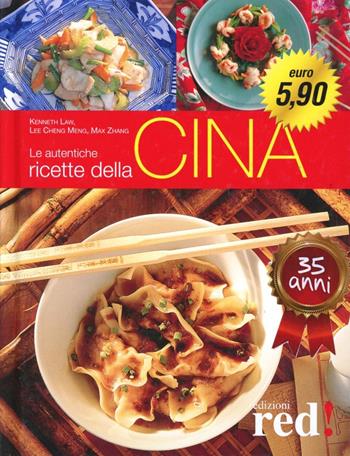 Le autentiche ricette della Cina - Lee Cheng Meng - Libro Red Edizioni 2013, Cucine dal mondo | Libraccio.it