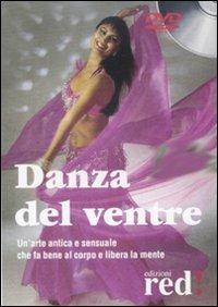Danza del ventre. DVD. DVD  - Libro Red Edizioni 2013, DVD | Libraccio.it