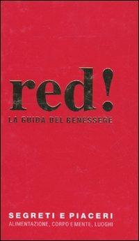 La guida del benessere - Paola Angeletti, Giulia Settimo, Marco Tenucci - Libro Red Edizioni 2008 | Libraccio.it