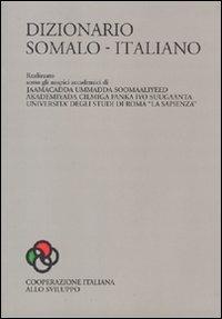 Dizionario somalo-italiano  - Libro Gangemi Editore 2010, Opere varie | Libraccio.it