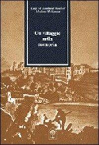Un villaggio nella memoria. L'emigrazione, il folklore, il turismo, la mafia, la religione e la donna in Calabria - Luigi Maria Lombardi Satriani, Mariano Meligrana - Libro Gangemi Editore 1997, Meridione | Libraccio.it