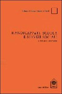 Handicappati, scuola e servizi sociali  - Libro Gangemi Editore 1983, Varia | Libraccio.it