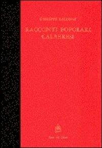 Racconti popolari calabresi - Giuseppe Falcone - Libro Gangemi Editore 1983 | Libraccio.it