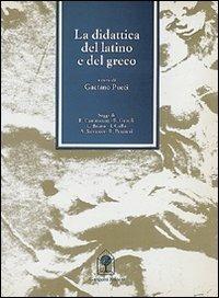 La didattica del latino e del greco - Gaetano Pucci - Libro Gangemi Editore 1988 | Libraccio.it