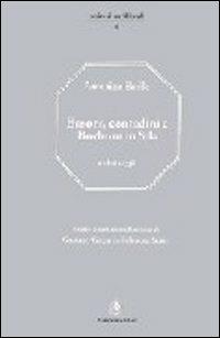 Baroni, contadini e Borboni in Sila e altri saggi - Antonino Basile - Libro Gangemi Editore 1998, Sociologia, politica, diritto, economia | Libraccio.it