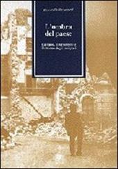 L' ombra del paese. Il terremoto che sconvolse l'Irpinia, il ritorno degli emigrati