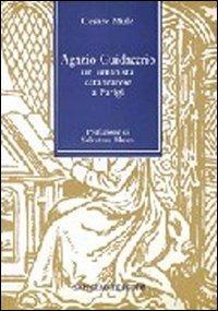 Agazio Guidacerio un umanista catanzarese a Parigi - Cesare Mulè - Libro Gangemi Editore 2009, Storia e filosofia | Libraccio.it