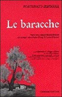 Le baracche - Fortunato Seminara - Libro Gangemi Editore 1990 | Libraccio.it