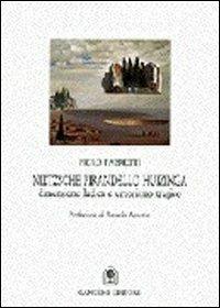 Nietzsche, Pirandello, Huizinga. Dimensione ludica e umorismo tragico - Piero Fabretti - Libro Gangemi Editore 1990 | Libraccio.it