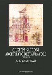 Giuseppe Sacconi architetto restauratore (1854-1905)