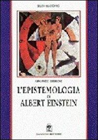 L'epistemologia di Albert Einstein - Armando Brissoni - Libro Gangemi Editore 1997, Storia e filosofia | Libraccio.it