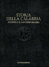 Storia della Calabria moderna e contemporanea. Il lungo periodo: dalla scoperta dell'America alla caduta del fascismo - Augusto Placanica - Libro Gangemi Editore 1997, Meridione | Libraccio.it