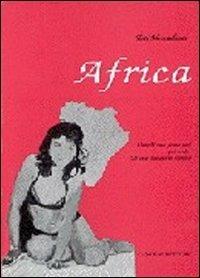Africa - Toti Mercadante - Libro Gangemi Editore 1993 | Libraccio.it