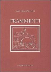 Frammenti. Riflessioni quotidiane