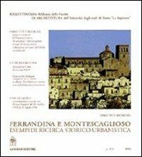 Ferrandina e Montescaglioso. Esempi di ricerca storico-urbanistica in Basilicata - Torresi, Noccioli, Alessandro Cotti - Libro Gangemi Editore 1997, Arti visive, architettura e urbanistica | Libraccio.it