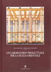 Un laboratorio progettuale per la Sicilia orientale