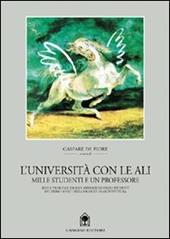 L' università con le ali. Idee e problemi, ideali e aspirazioni degli studenti