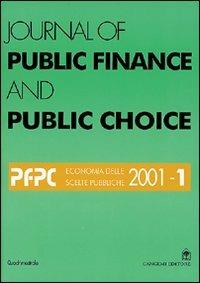 Journal of public finance and public choice. Economia delle scelte pubbliche (1997). Vol. 1 - Domenico Da Empoli - Libro Gangemi Editore 2012, Sociologia, politica, diritto, economia | Libraccio.it