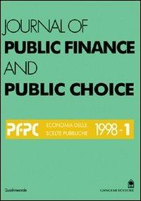 Journal of public finance and public choice. Vol. 1  - Libro Gangemi Editore 1998, Periodici | Libraccio.it