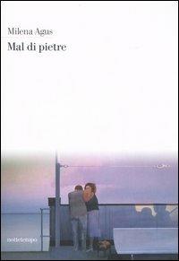 Mal di pietre - Milena Agus - Libro Nottetempo 2009 | Libraccio.it