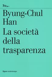 La società della trasparenza