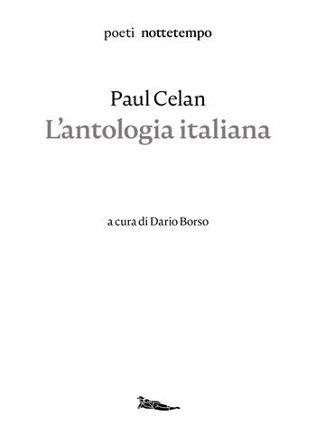 L'antologia italiana - Paul Celan - Libro Nottetempo 2020, Poeti.com | Libraccio.it