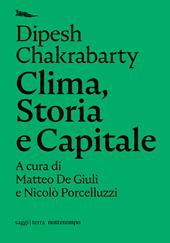 Clima, storia e capitale