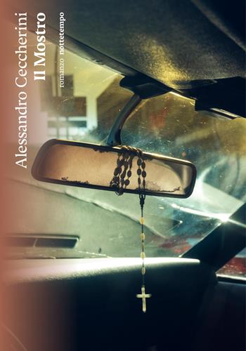 Il Mostro - Alessandro Ceccherini - Libro Nottetempo 2022, Narrativa | Libraccio.it