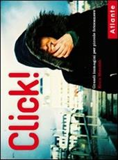 Click! Ediz. illustrata