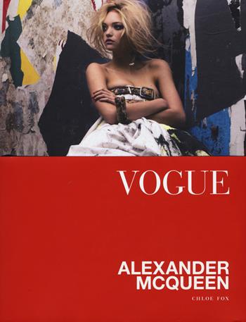 Vogue. Alexander McQueen. Ediz. a colori - Chloe Fox - Libro Atlante 2017 | Libraccio.it