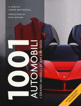 1001 automobili. I grandi modelli di ieri  - Libro Atlante 2019 | Libraccio.it
