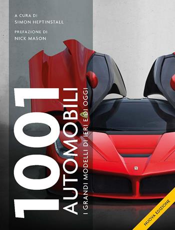 1001 automobili. I grandi modelli di ieri. Ediz. illustrata  - Libro Atlante 2024 | Libraccio.it