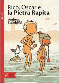 Rico, Oscar e la pietra rapita - Andreas Steinhöfel - Libro Beisler 2014, Il serpente a sonagli | Libraccio.it
