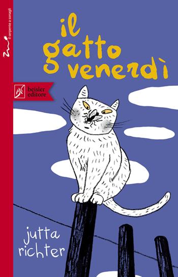 Il gatto Venerdì - Jutta Richter - Libro Beisler 2019, Il serpente a sonagli | Libraccio.it