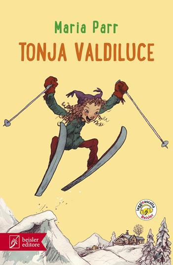 Tonja Valdiluce. Con app - Maria Parr - Libro Beisler 2021, Il serpente a sonagli | Libraccio.it