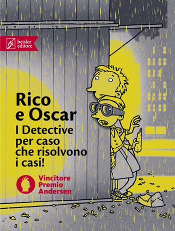 Rico e Oscar: Rico, Oscar e il ladro ombra-Rico, Oscar e i cuori infranti-Rico, Oscar e la pietra rapita - Andreas Steinhöfel - Libro Beisler 2022, Il serpente a sonagli | Libraccio.it