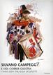 Silvano Campeggi. E vidi correr giostra. Catalogo della mostra (Arezzo, 27 giugno-7 settembre 2003) - Cristina Acidini Luchinat, Vittorio Beonio, Elena Campeggi - Libro Mandragora 2003 | Libraccio.it