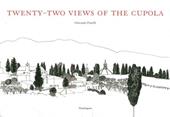 Twenty-two views of the cupola