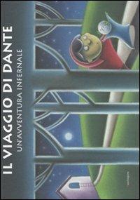 Il viaggio di Dante. Un'avventura infernale. Ediz. illustrata - Virginia Jewiss - Libro Mandragora 2008 | Libraccio.it