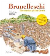 Brunelleschi. Il genio della cupola. Ediz. inglese. Con gadget